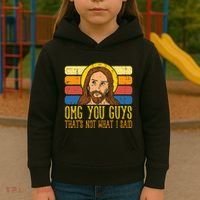 Jesus Thats Not What Said Religious God Christian Kids Hoodie thumb 3