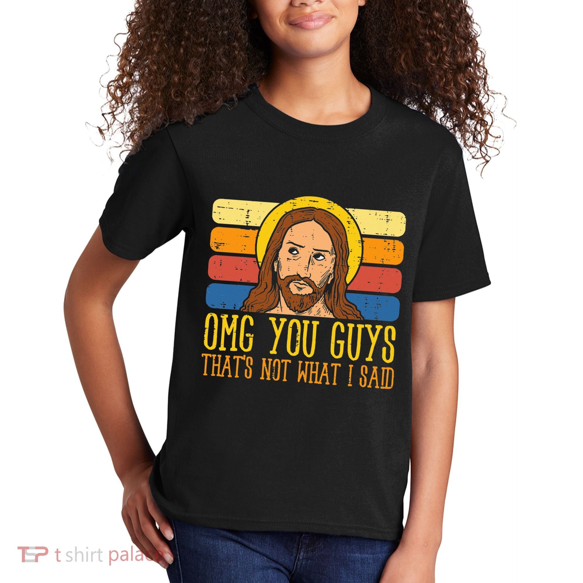 Jesus Thats Not What Said Religious God Christian Kids T-Shirt