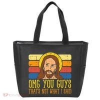 Jesus Thats Not What Said Religious God Christian Tote Bag thumb 0
