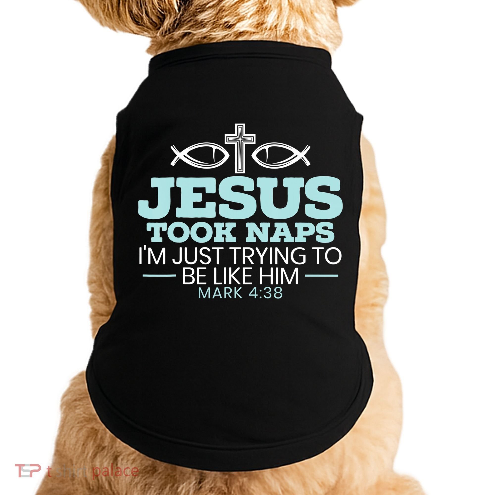 Jesus Took Naps Religious Pastor Bible Scripture Christian Doggie Tank