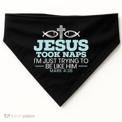 Jesus Took Naps Religious Pastor Bible Scripture Christian USA-Made Doggie Bandana