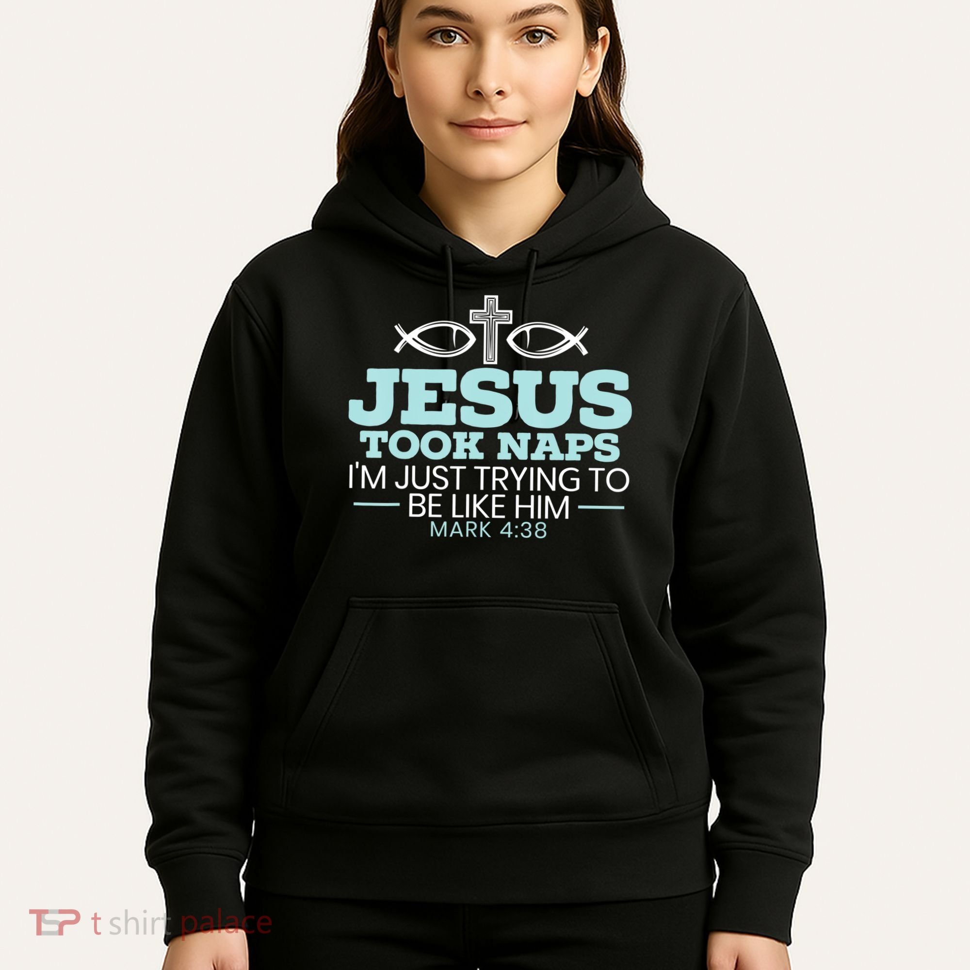 Jesus Took Naps Religious Pastor Bible Scripture Christian Hoodie