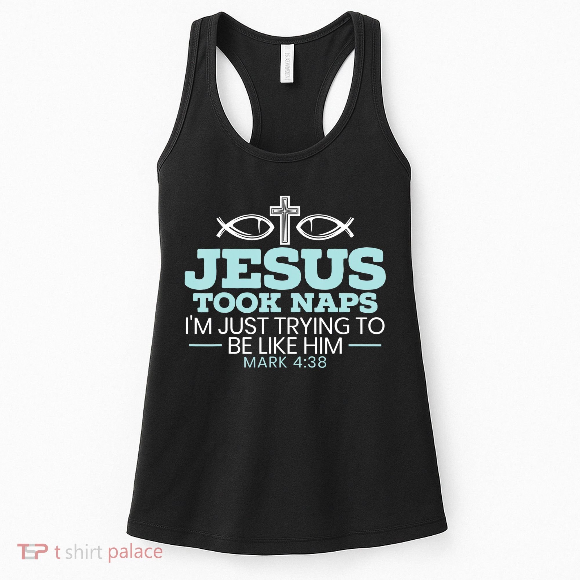 Jesus Took Naps Religious Pastor Bible Scripture Christian Women's Tank Top