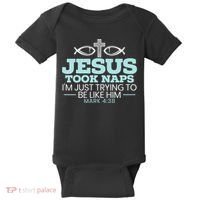 Jesus Took Naps Religious Pastor Bible Scripture Christian Baby Bodysuit thumb 0