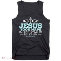 Jesus Took Naps Religious Pastor Bible Scripture Christian Tank Top thumb 0