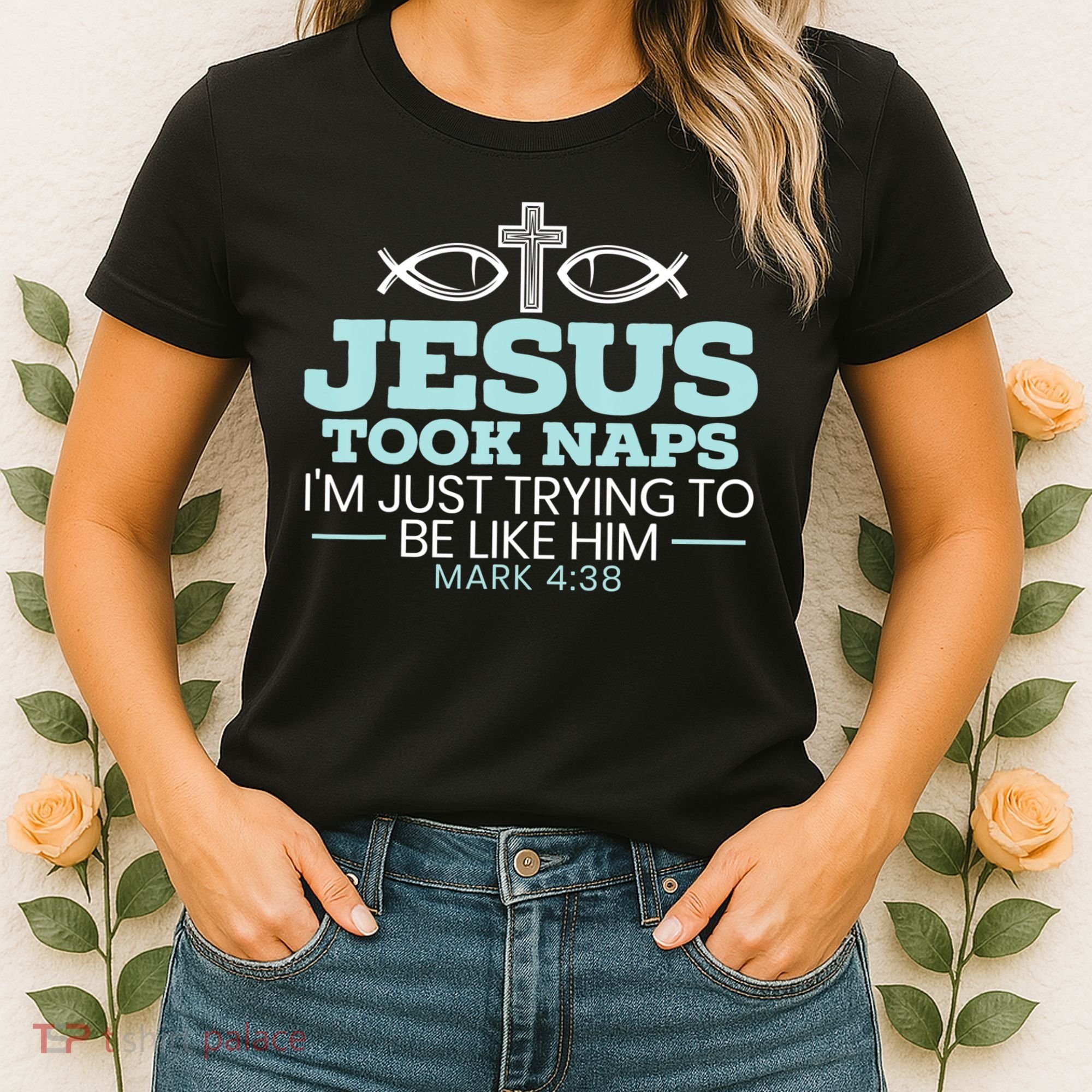 Jesus Took Naps Religious Pastor Bible Scripture Christian Women's T-Shirt