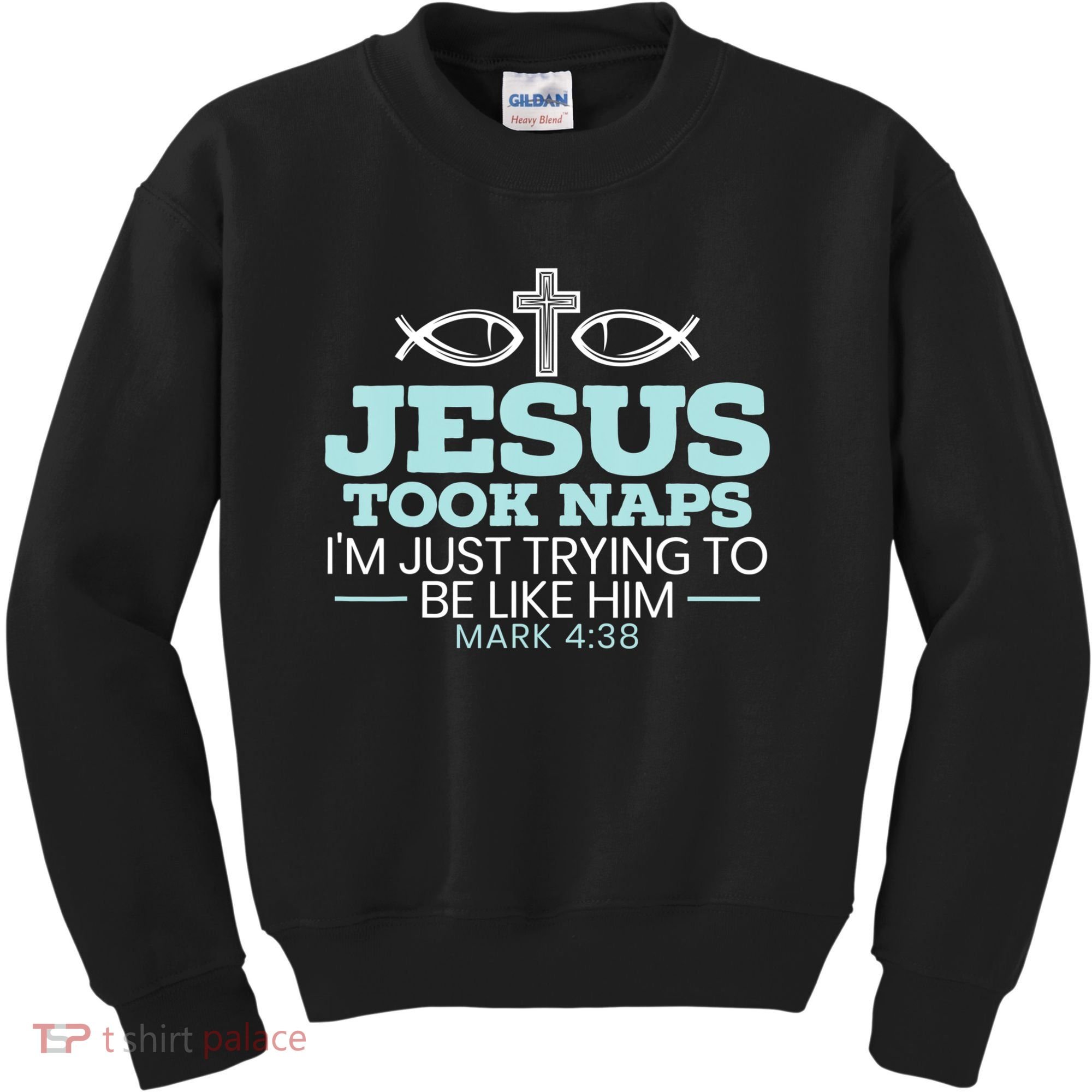 Jesus Took Naps Religious Pastor Bible Scripture Christian Kids Sweatshirt