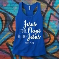 Jesus Took Naps Be Like Jesus Mark 4:38 Women's Tank Top thumb 3
