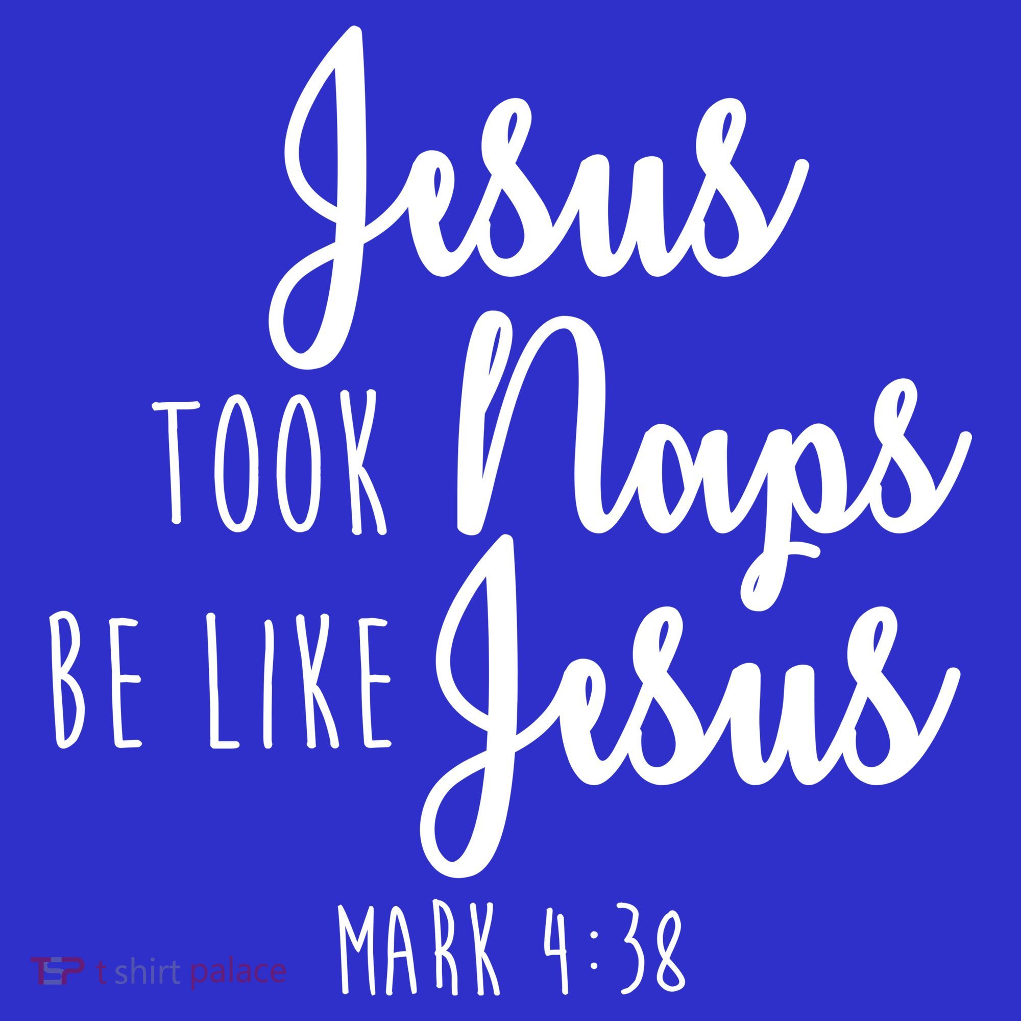 Jesus Took Naps Be Like Jesus Mark 4:38 Women's Tank Top