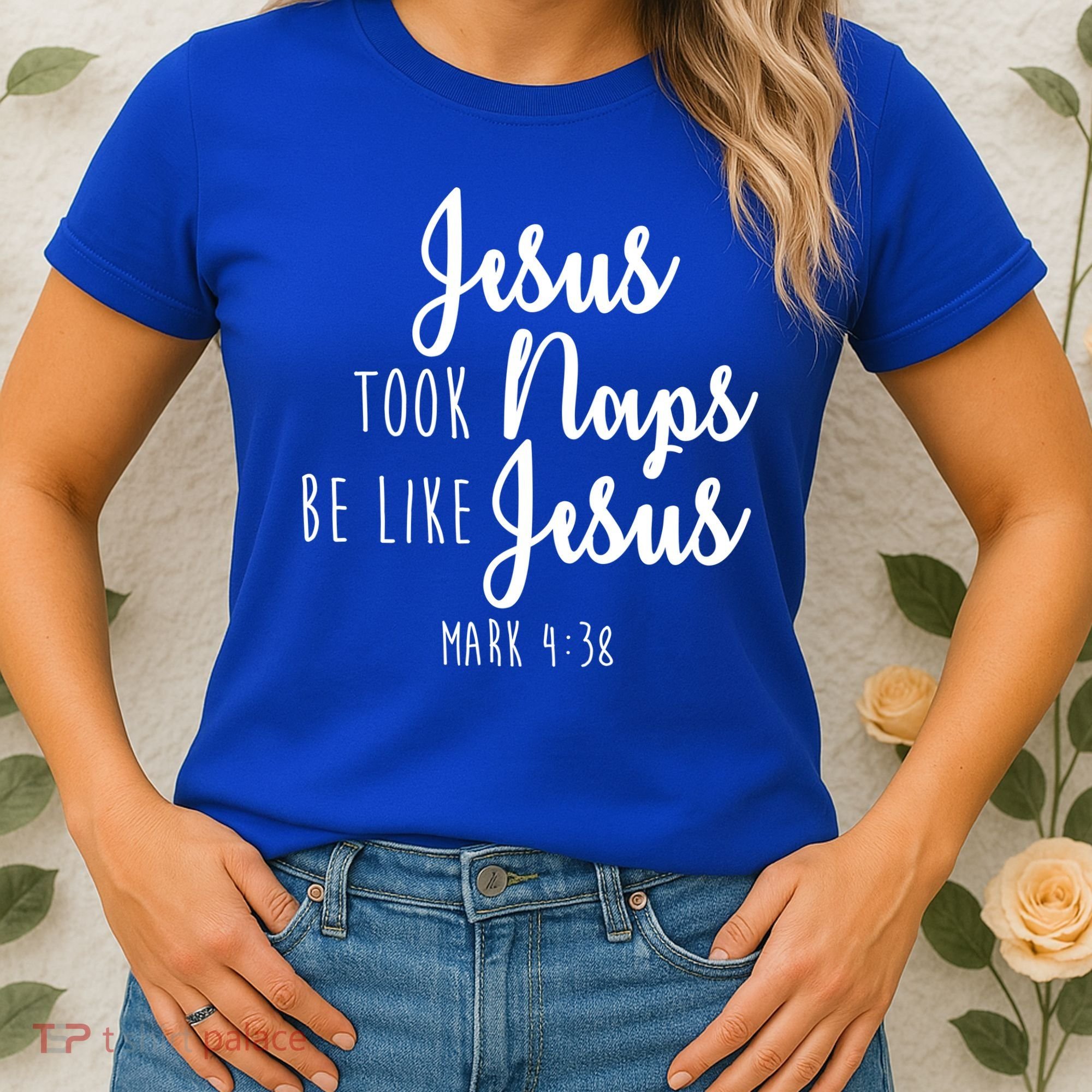 Jesus Took Naps Be Like Jesus Mark 4:38 Women's T-Shirt
