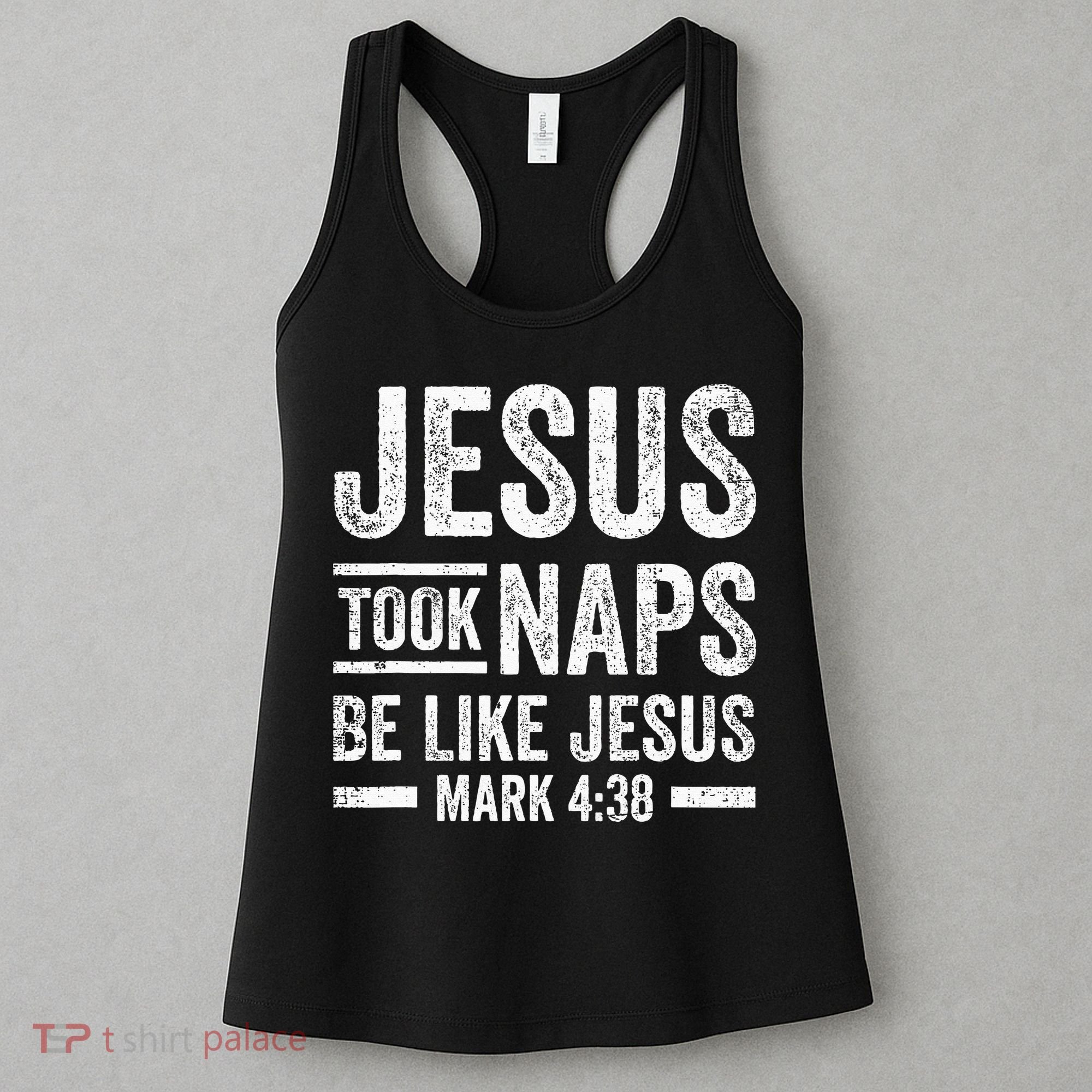 Jesus Took Naps Be Like Jesus Religious Christian Church Women's Tank Top