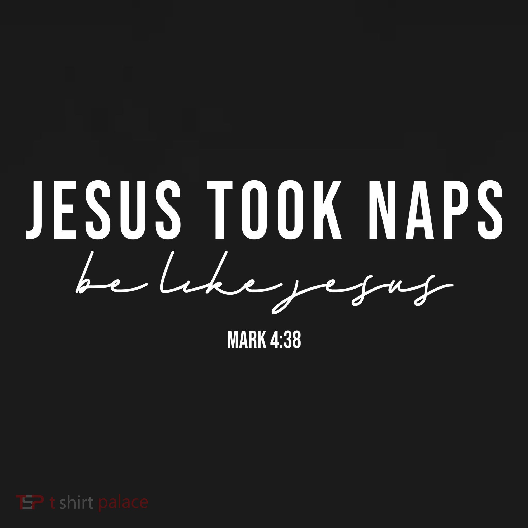 Jesus Took Naps Be Like Jesus Mousepad