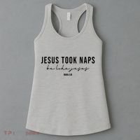 Jesus Took Naps Be Like Jesus Women's Tank Top thumb 3