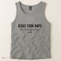 Jesus Took Naps Be Like Jesus Tank Top thumb 2
