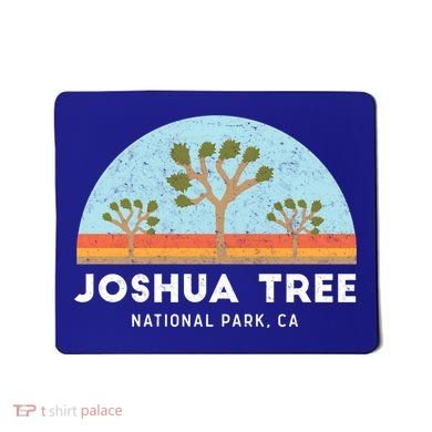 Joshua Tree National Park Meaningful Gift Mousepad