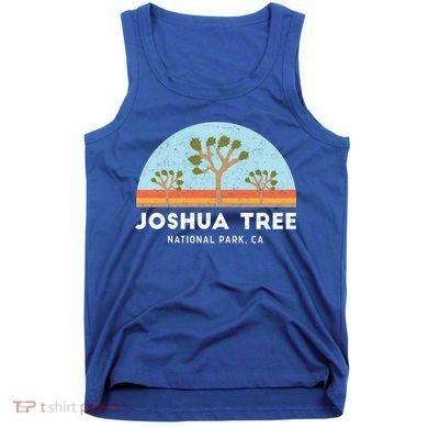 Joshua Tree National Park Meaningful Gift Tank Top