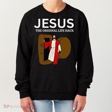 Jesus The Original Life Hack Funny Christian Easter Women's Sweatshirt