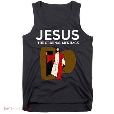 Jesus The Original Life Hack Funny Christian Easter Tank Top