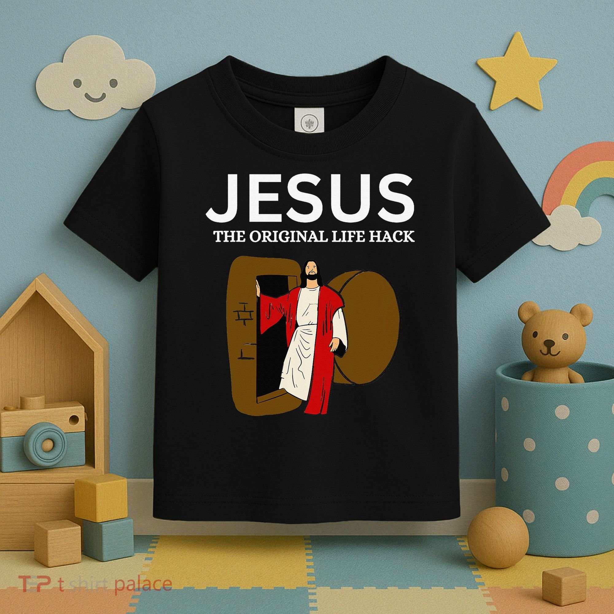 Jesus The Original Life Hack Funny Christian Easter Toddler T-Shirt