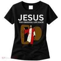 Jesus The Original Life Hack Funny Christian Easter Women's T-Shirt thumb 0