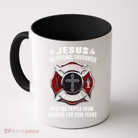 Jesus The Original Firefighter Coffee Mug thumb 0