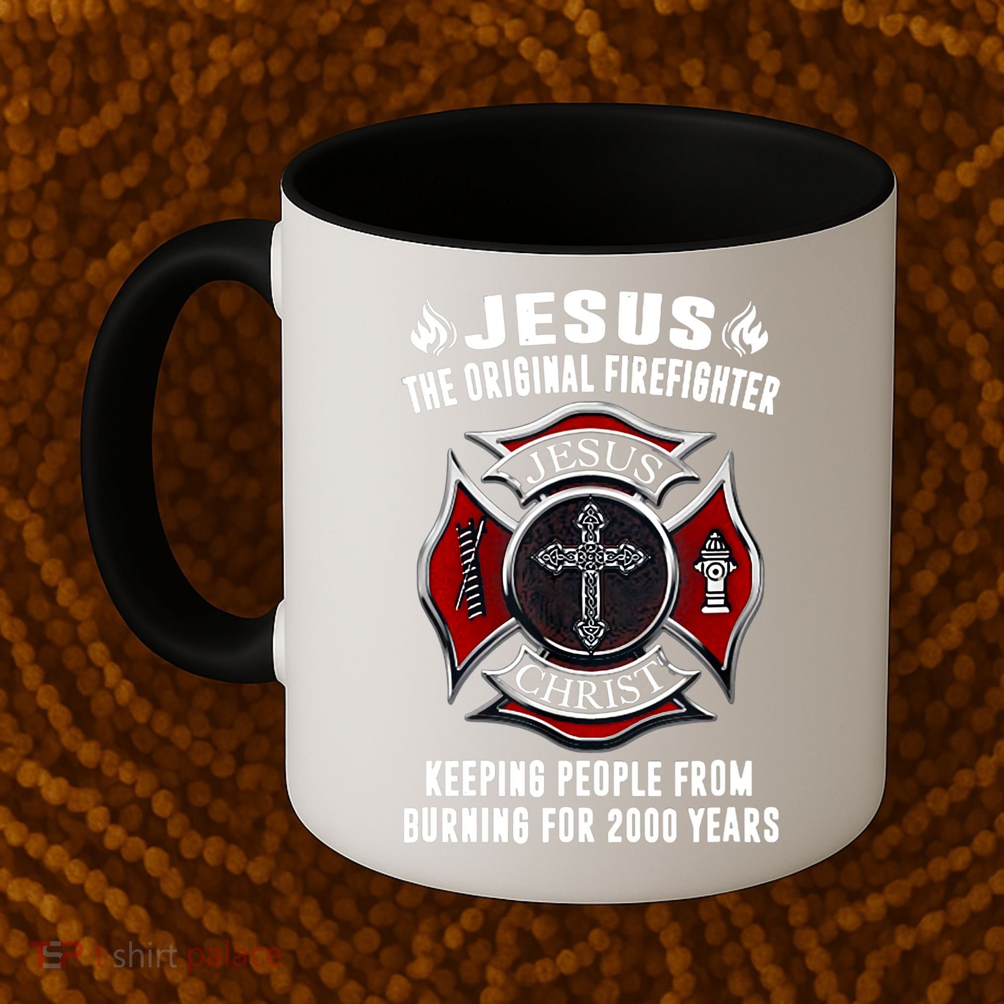 Jesus The Original Firefighter Coffee Mug