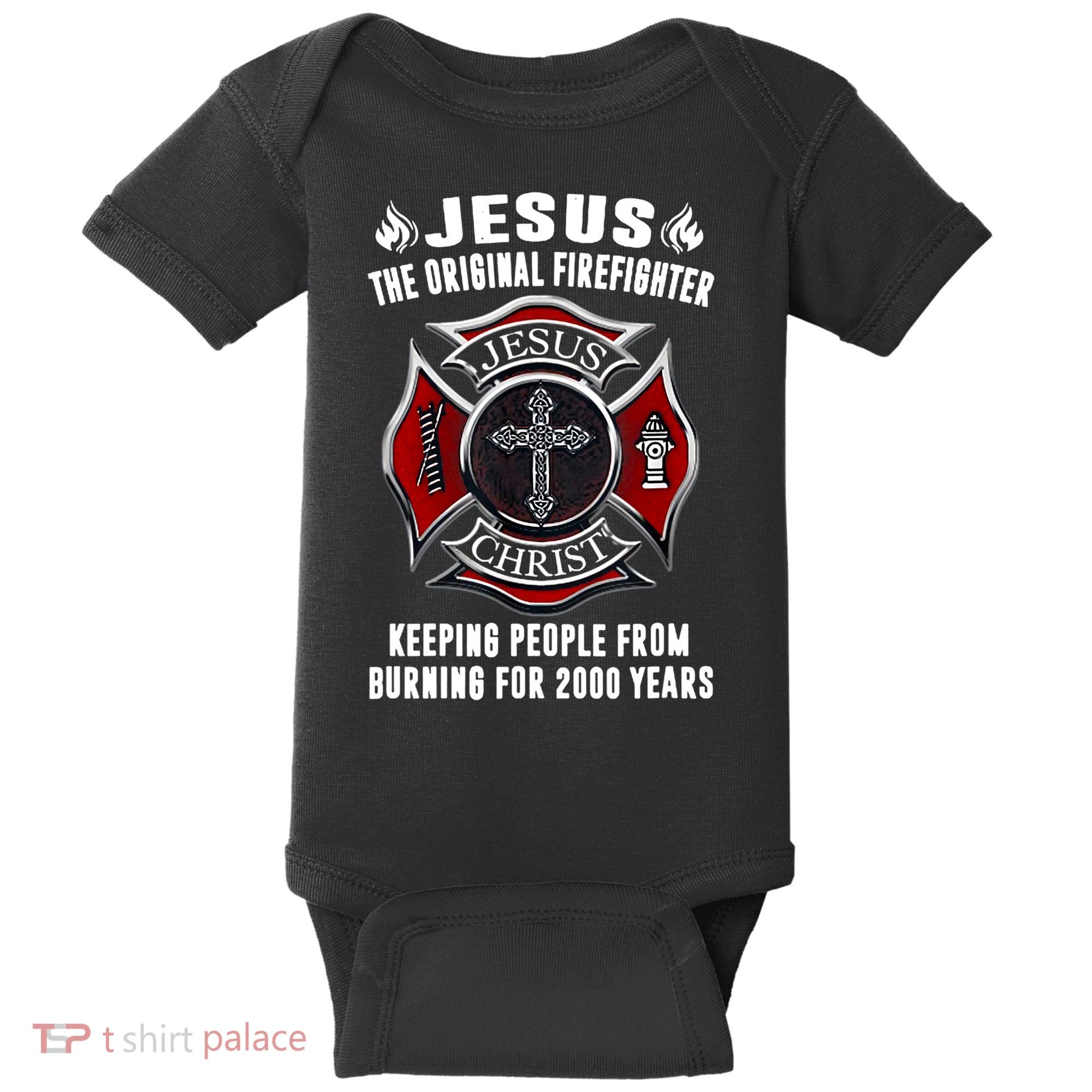 Jesus The Original Firefighter Baby Bodysuit