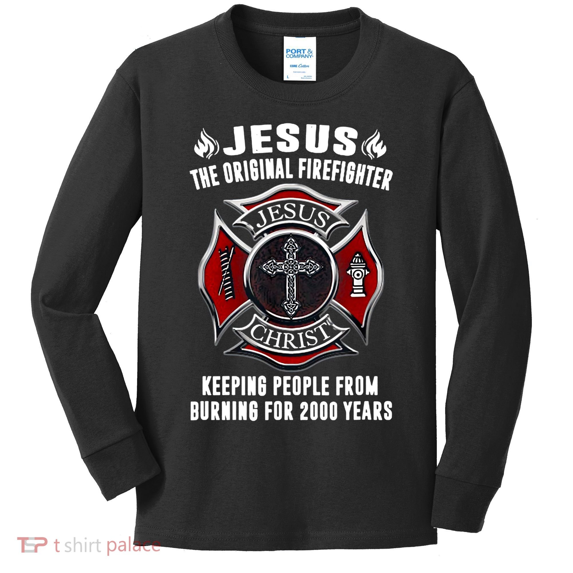 Jesus The Original Firefighter Kids Long Sleeve Shirt