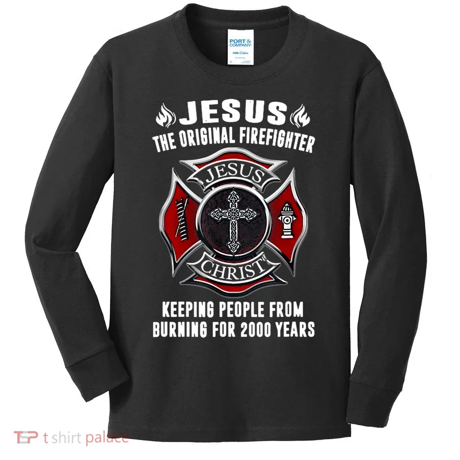 Jesus The Original Firefighter Kids Long Sleeve Shirt