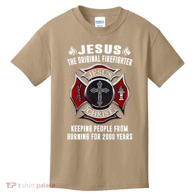 Jesus The Original Firefighter Kids T-Shirt