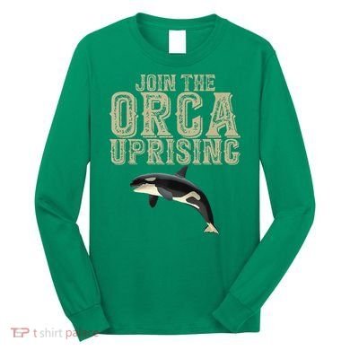 Join The Orca Uprising Long Sleeve Shirt