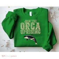 Join The Orca Uprising Sweatshirt thumb 2