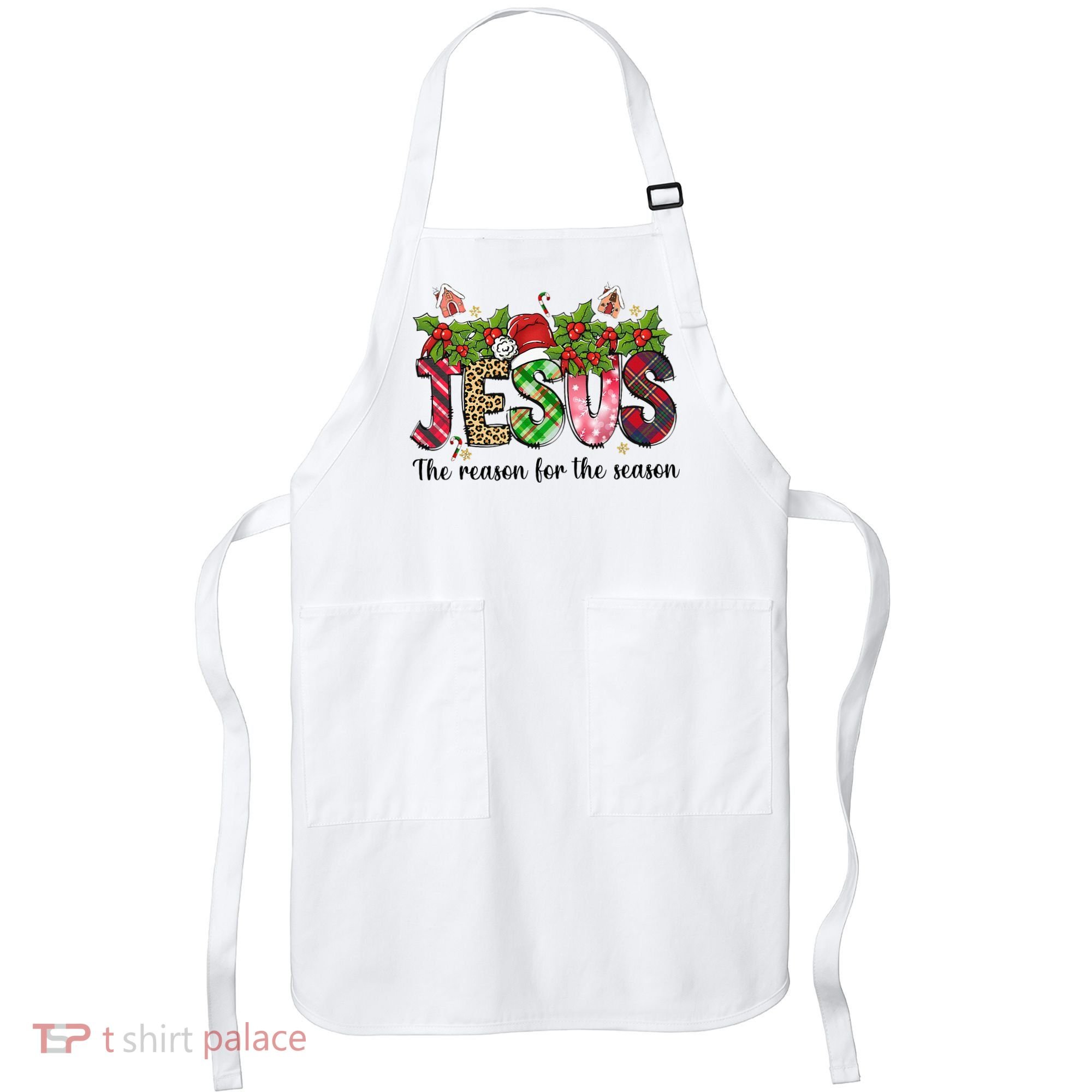 Jesus The Reason For The Season Christian Christmas God  Apron
