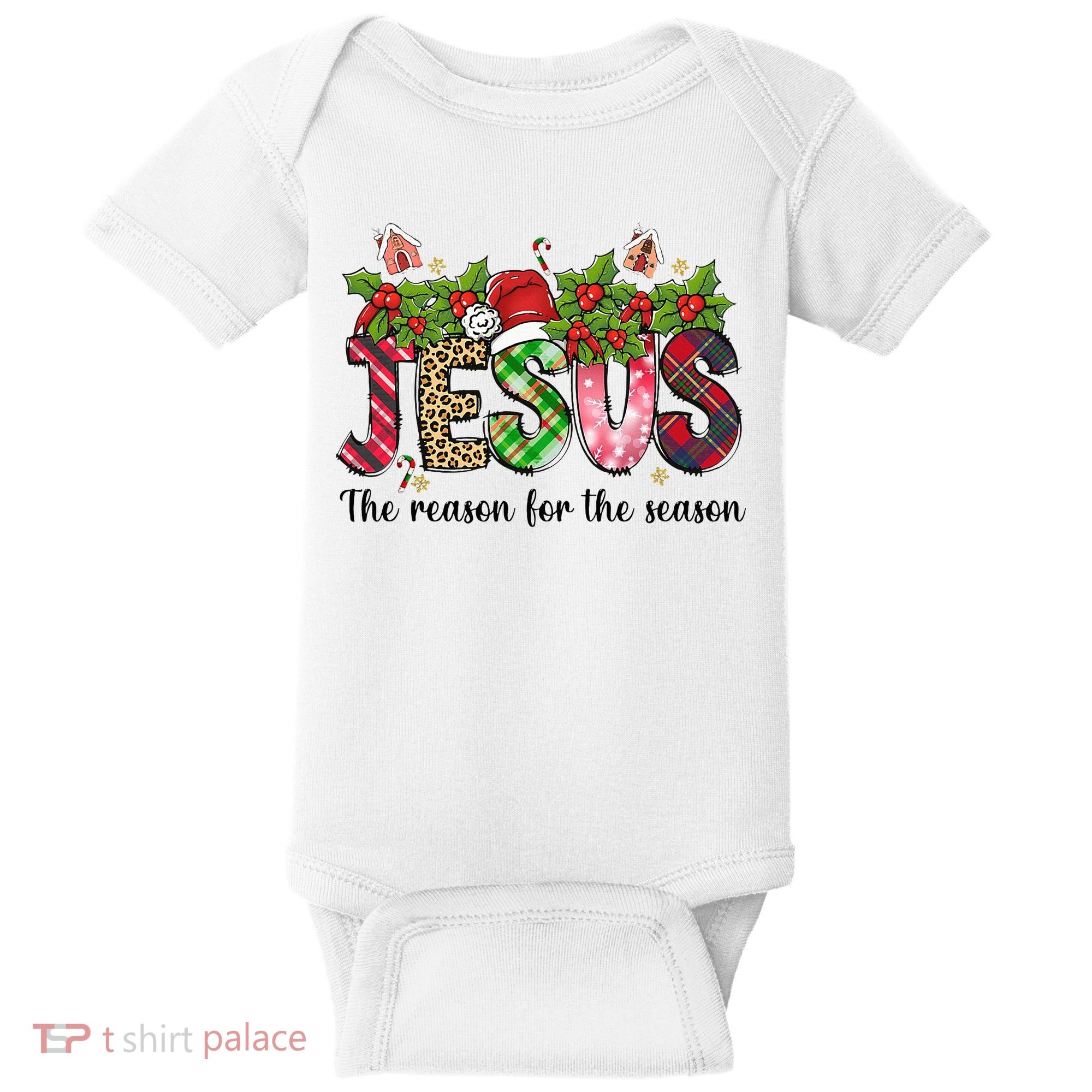 Jesus The Reason For The Season Christian Christmas God  Baby Bodysuit