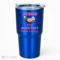 Jesus The Sweetest Name I Know Tumbler thumb 0