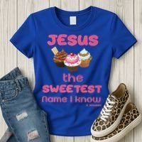 Jesus The Sweetest Name I Know Women's T-Shirt thumb 3
