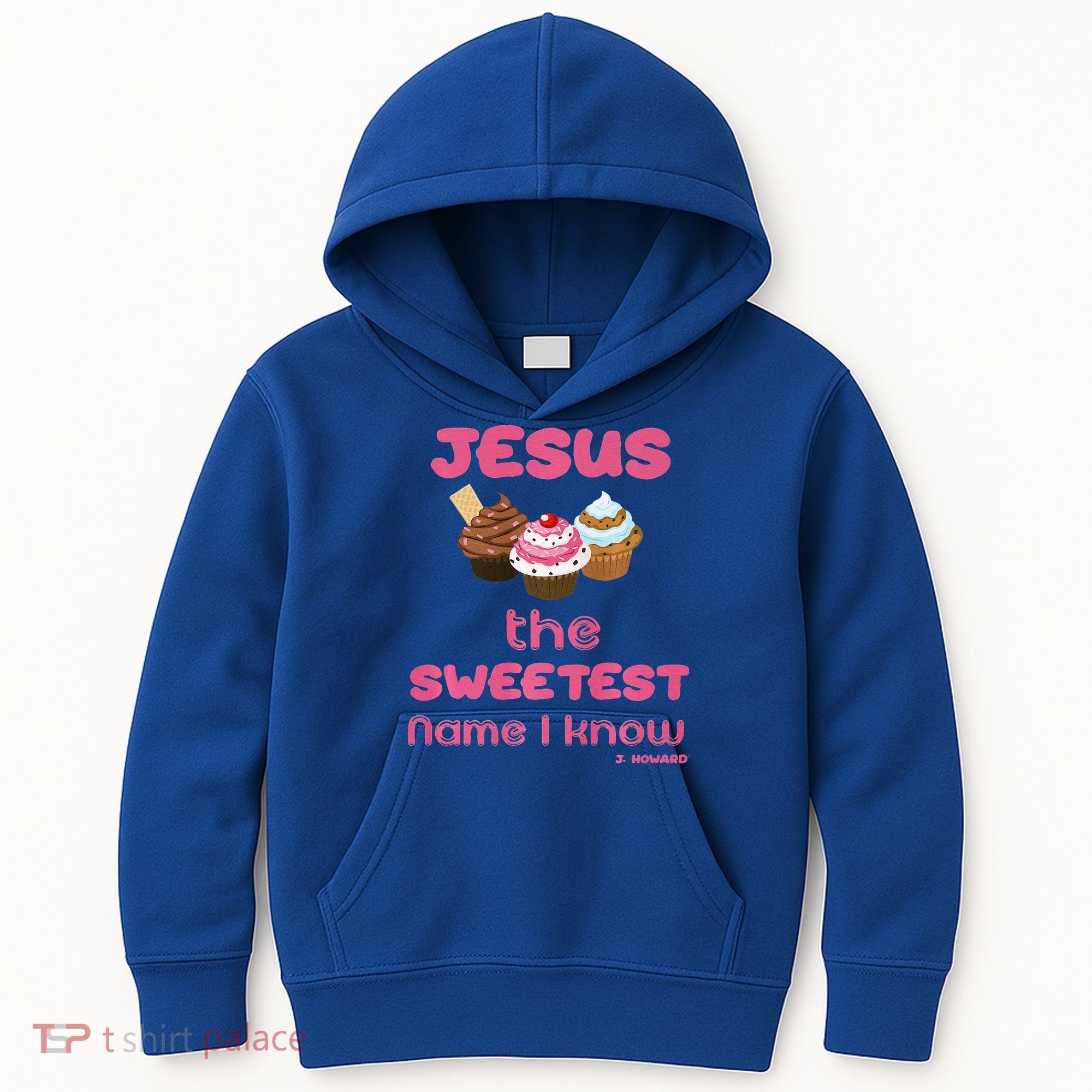 Jesus The Sweetest Name I Know Kids Hoodie