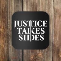 Justice Takes Sides Coaster thumb 0
