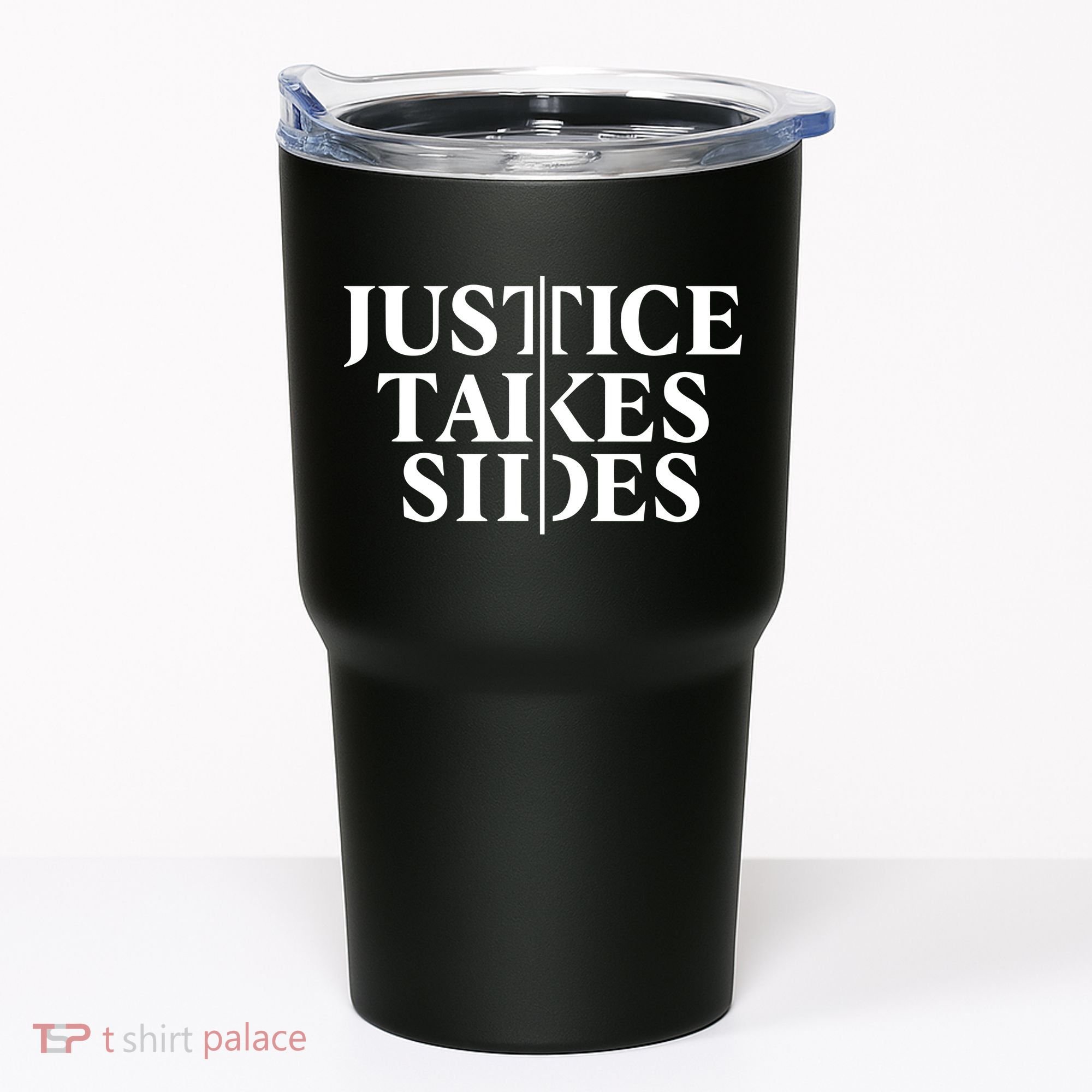 Justice Takes Sides Tumbler