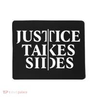 Justice Takes Sides Mousepad thumb 0