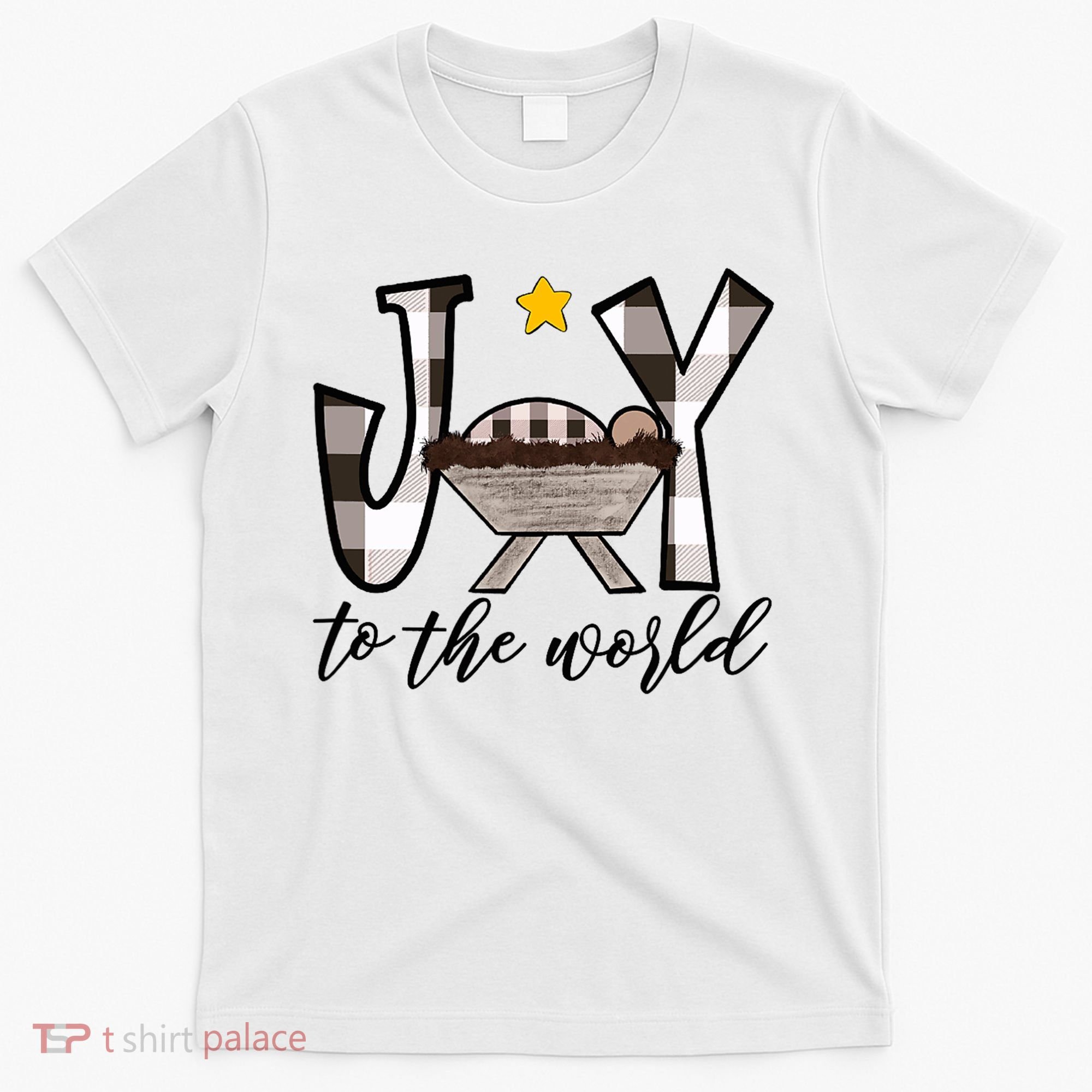 Joy To The World Baby Jesus In The Manger T-Shirt