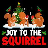 Joy To The Squirrel Christmas Santa Elf Reindeer Squirrel Meaningful Gift Coffee Mug thumb 5