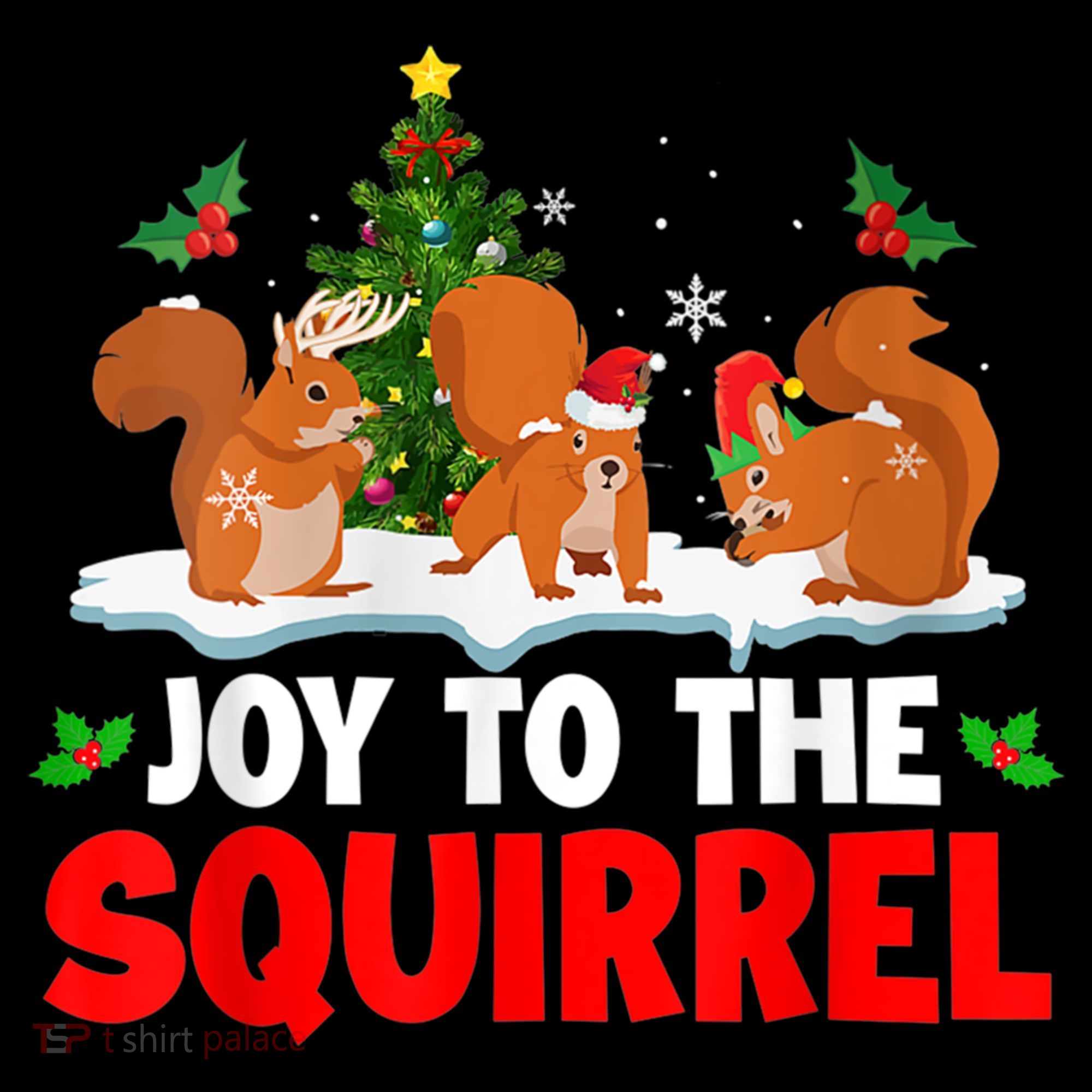 Joy To The Squirrel Christmas Santa Elf Reindeer Squirrel Meaningful Gift Coffee Mug