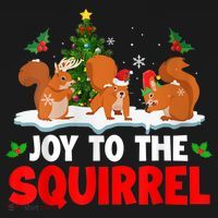 Joy To The Squirrel Christmas Santa Elf Reindeer Squirrel Meaningful Gift Ornament thumb 1