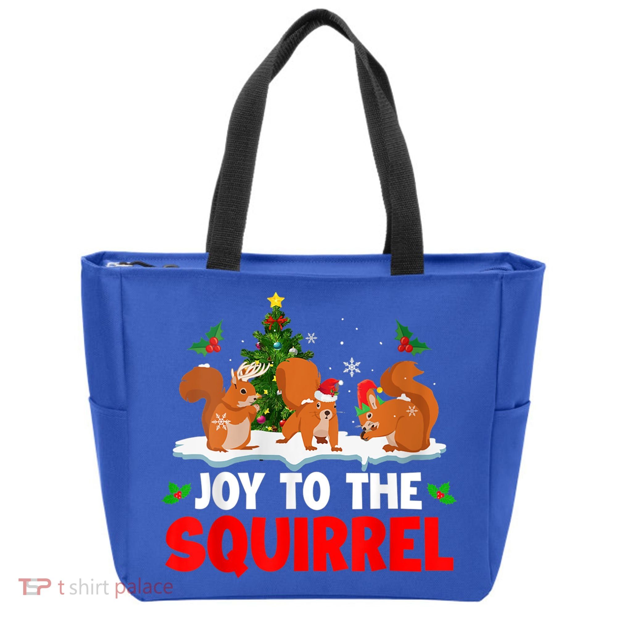 Joy To The Squirrel Christmas Santa Elf Reindeer Squirrel Meaningful Gift Tote Bag