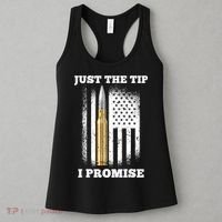 Just The Tip I Promise Gun Ammo Lovers Veteran US Flag Women's Tank Top thumb 3