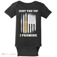 Just The Tip I Promise Gun Ammo Lovers Veteran US Flag Baby Bodysuit thumb 0