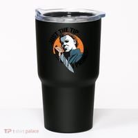 Just The Tip I Promise Horror Character Halloween Killer Tumbler thumb 0