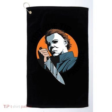 Just The Tip I Promise Horror Character Halloween Killer Golf Towel