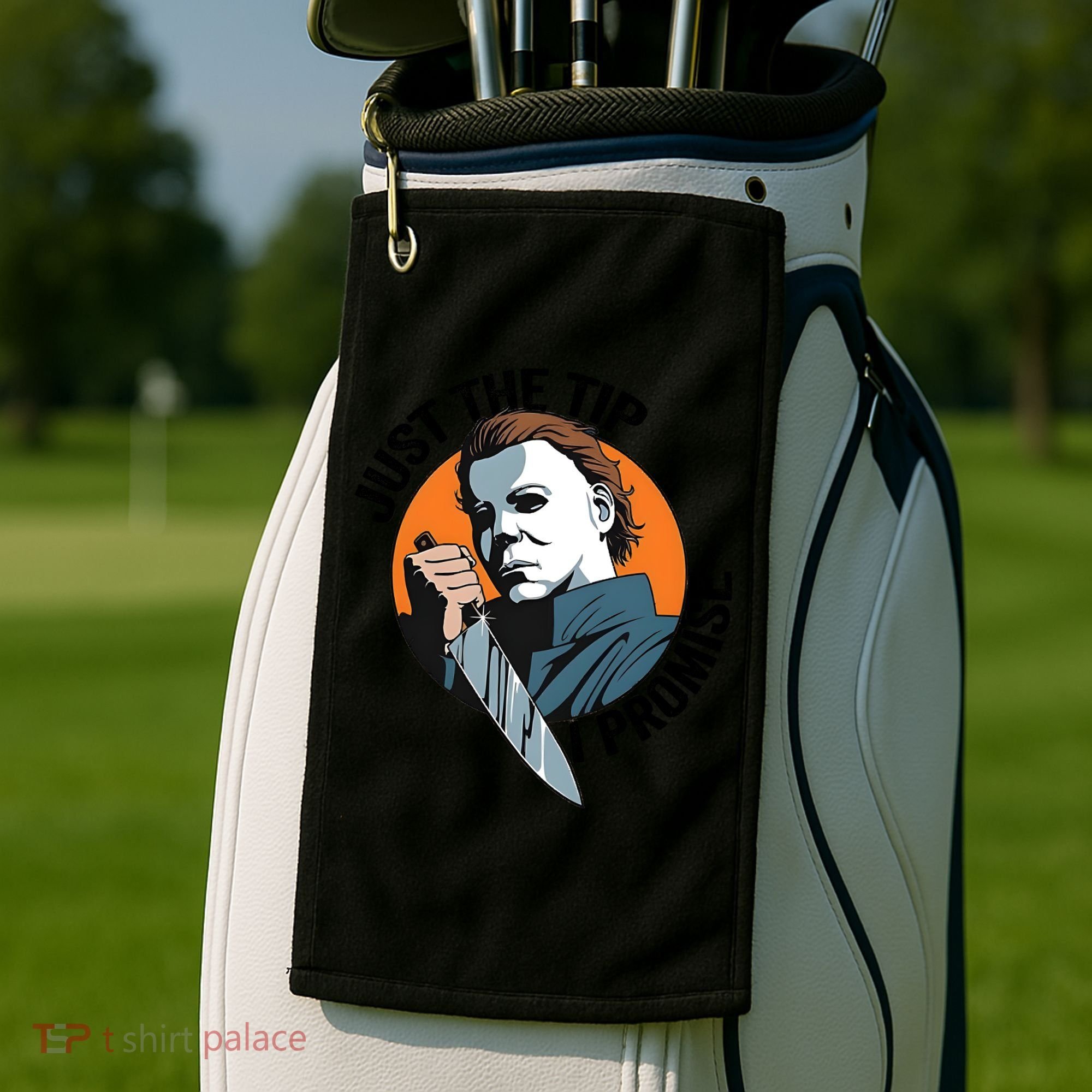 Just The Tip I Promise Horror Character Halloween Killer Golf Towel